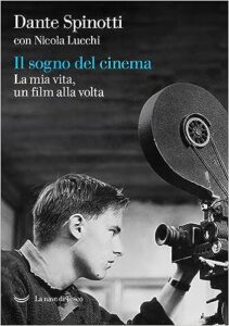Il sogno del cinema, Spinotti Lucchi